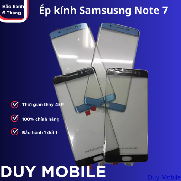 Thay mặt kính / Ép kính samsung Note 7