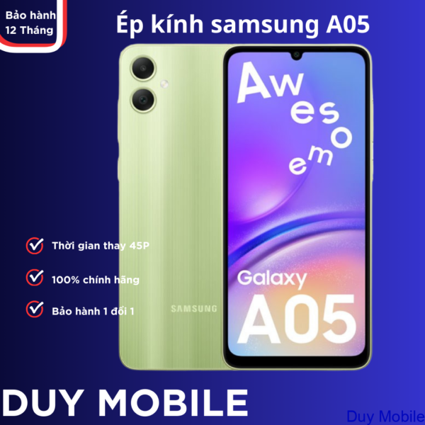Thay mặt kính / Ép kính samsung A05