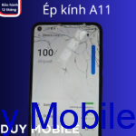 Thay mặt kính / Ép kính samsung A11
