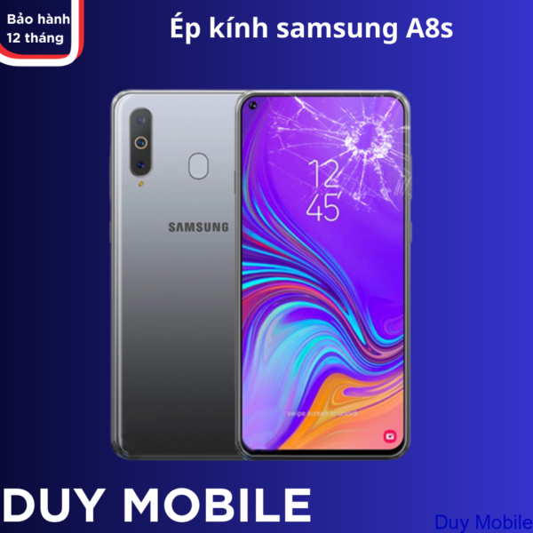 Thay mặt kính / Ép kính samsung A8s