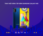 Thay mặt kính / Ép kính Samsung Galaxy M31