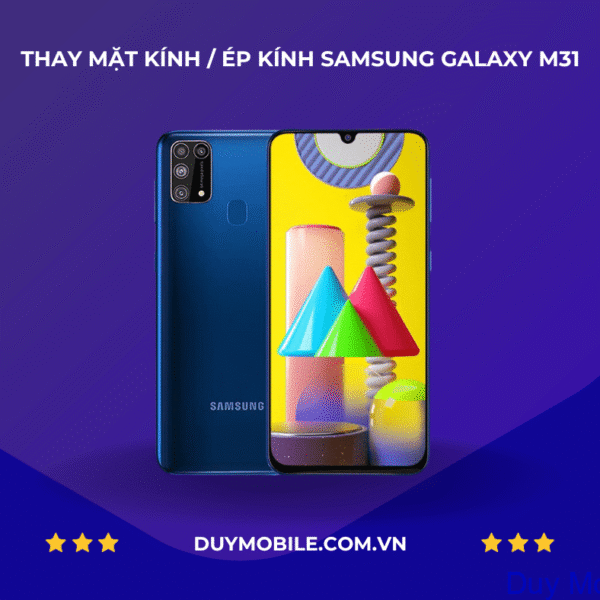 Thay mặt kính / Ép kính Samsung Galaxy M31