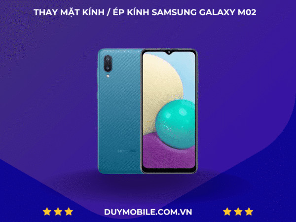 Thay mặt kính / Ép kính Samsung Galaxy M02