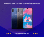 Thay mặt kính / Ép kính Samsung Galaxy M30s