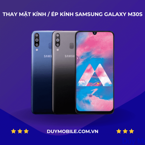 Thay mặt kính / Ép kính Samsung Galaxy M30s