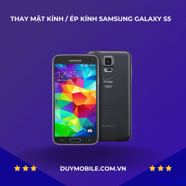 Thay mặt kính / Ép kính Samsung Galaxy S5