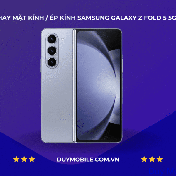 Thay mặt kính / Ép kính Samsung Galaxy Z Fold 5 5G