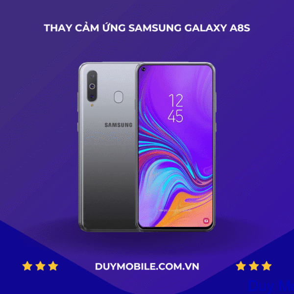 Thay Cảm Ứng Samsung A8s