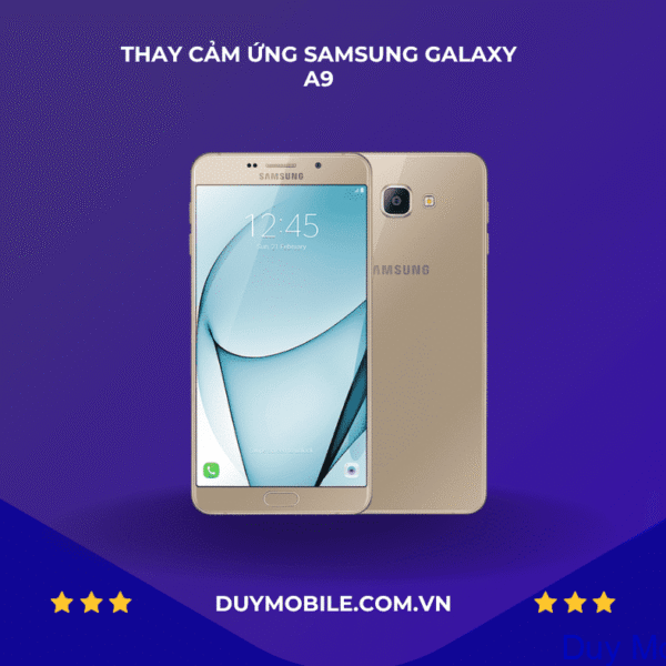 Thay Cảm Ứng Samsung A9
