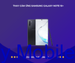 THAY CẢM ỨNG SAMSUNG GALAXY NOTE 10+