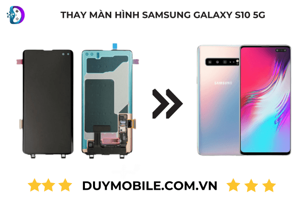 Thay màn hình Samsung Galaxy S10 5G