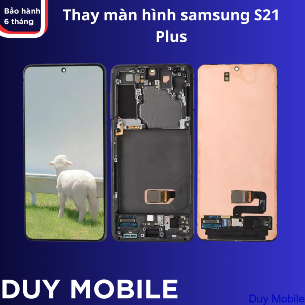 Thay màn hình Samsung Galaxy S21 Plus