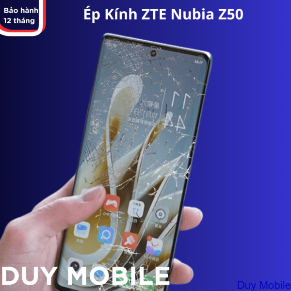 Thay mặt kính / Ép kính ZTE Nubia Z50