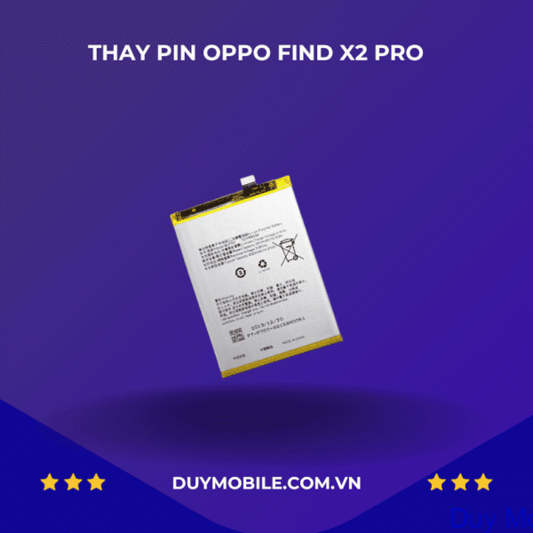 Thay Pin điện thoại OPPO FIND X2 PRO