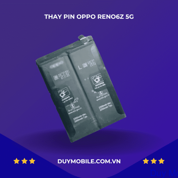 THAY PIN OPPO RENO6Z 5G