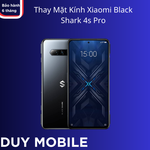 Thay mặt kính Xiaomi Black Shark 4s Pro