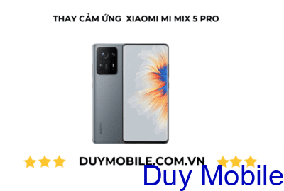 Thay cam ung Xiaomi Mi MIX 5 Pro