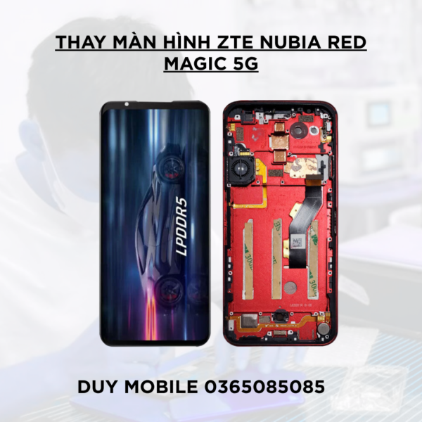 Thay màn hình ZTE Nubia Red Magic 5G