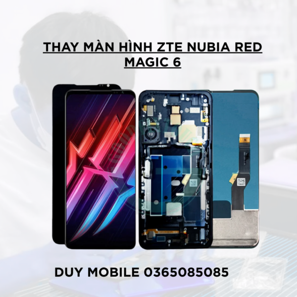 Thay màn hình ZTE Nubia Red Magic 6