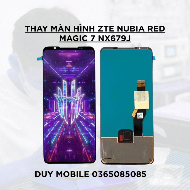 Thay màn hình ZTE Nubia Red Magic 7 NX679j