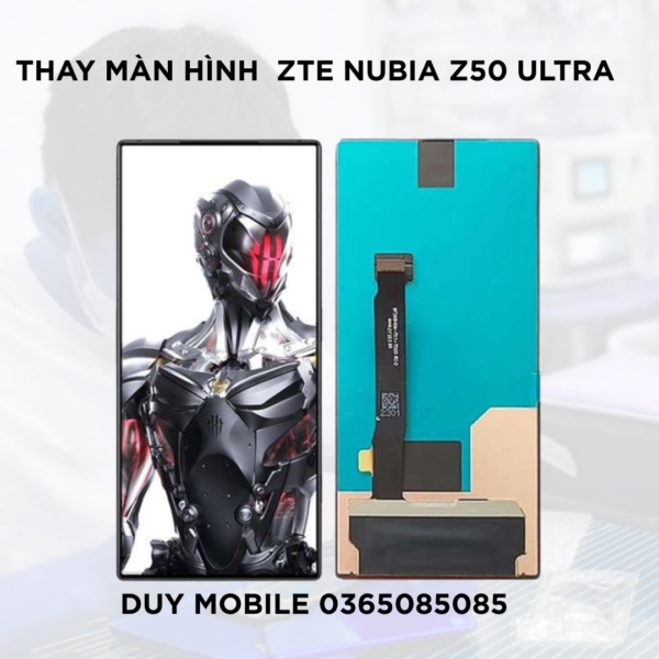 Thay màn hình ZTE Nubia Z50 Ultra