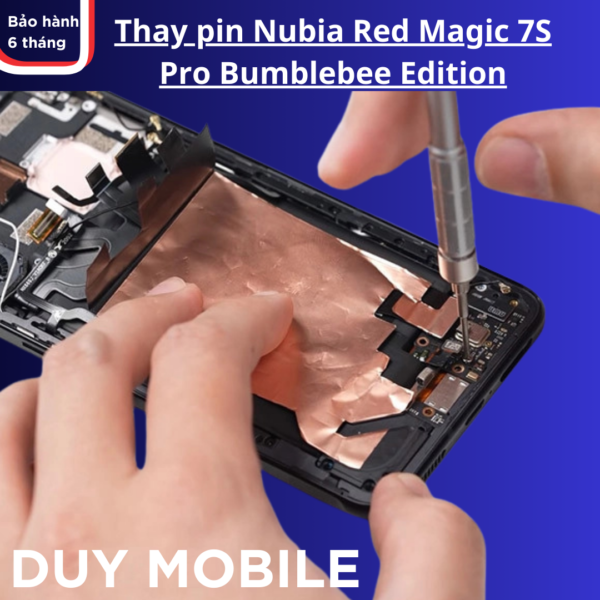 Thay pin Nubia Red Magic 7S Pro Bumblebee Edition