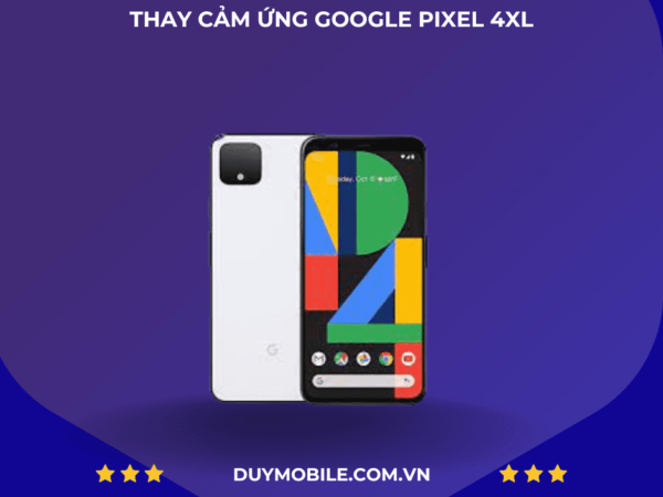 Thay cam ung Google Pixel 4XL