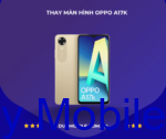 Thay màn hình OPPO A17K - Hình ảnh 3