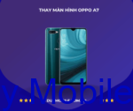 Thay màn hình OPPO A7 - Hình ảnh 3