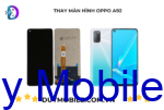 Thay màn hình OPPO A92