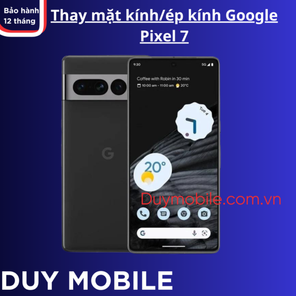 Thay mặt kính/ép kính Google Pixel 7