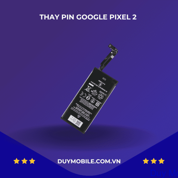 Thay pin Google Pixel 2