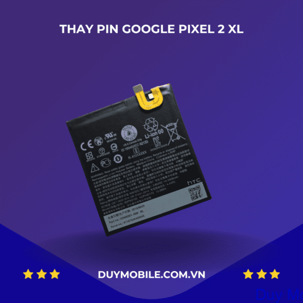 Thay pin Google Pixel 2 XL