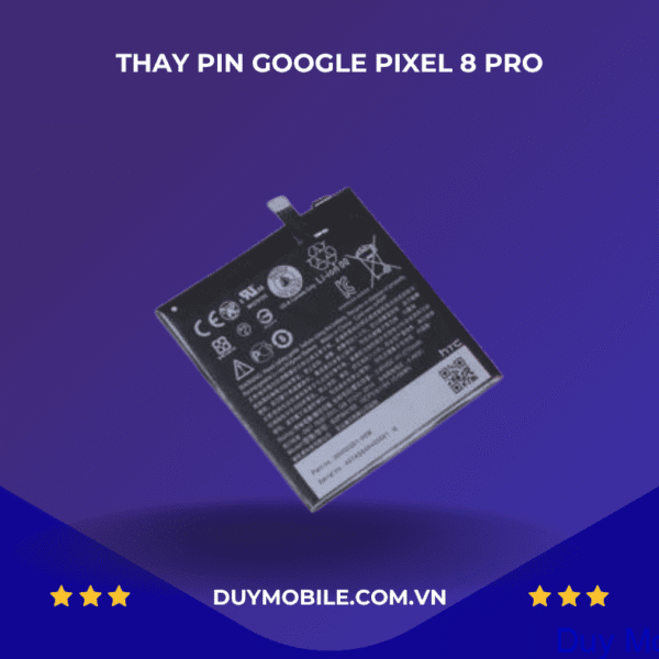 Thay pin Google Pixel 8 Pro