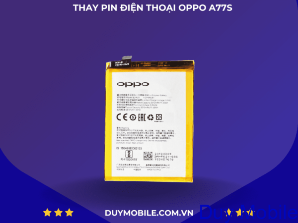 Thay Pin OPPO A77s