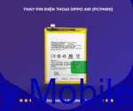 Thay Pin OPPO A91 (PCPM00)