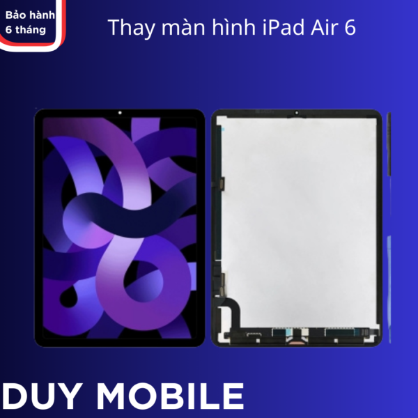 Thay màn hình iPad Air 6 chính hãng