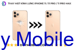 Thay mặt kính lưng iPhone 11/11 Pro/11 Pro Max