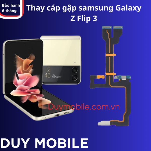 Thay cáp gập samsung Galaxy Z Flip 3