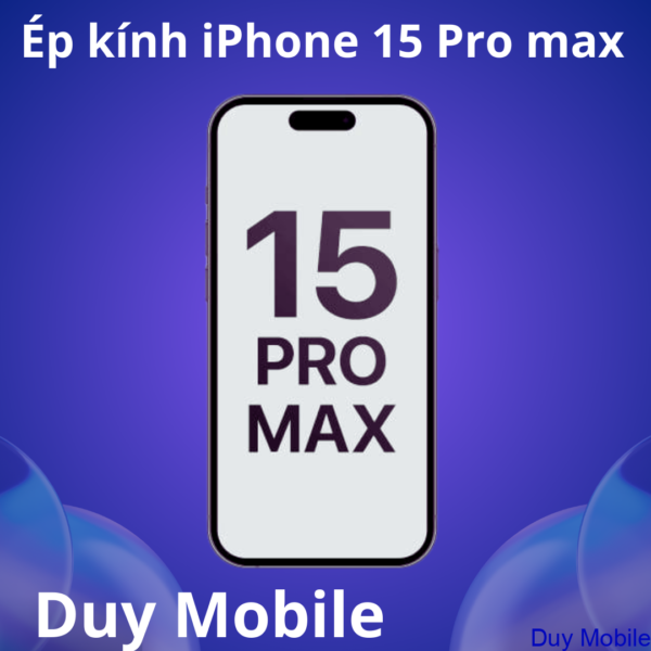 Thay mặt kính-Ép kính iPhone 15 Pro