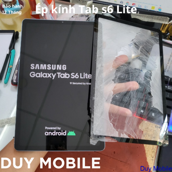 Ép kính Samsung Tab s6 Lite