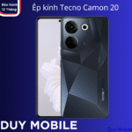 Ép kính Tecno Camon 20
