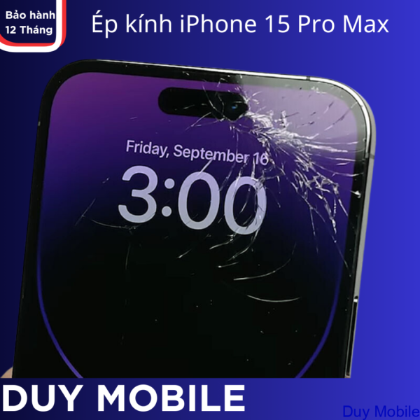 Ép kính iPhone 15 Pro Max