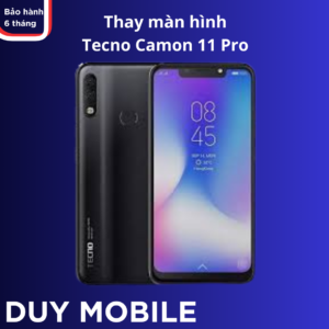 thay màn hình tecno camon 11 pro