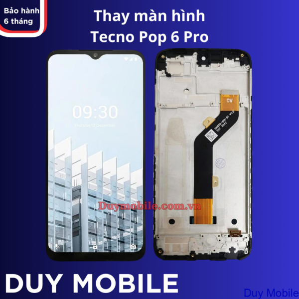Thay màn hình Tecno Pop 6 Pro