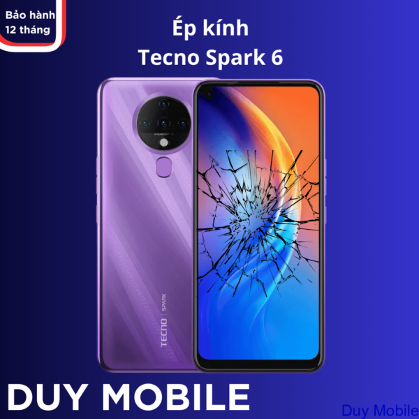 Ép kính Tecno Spark 6