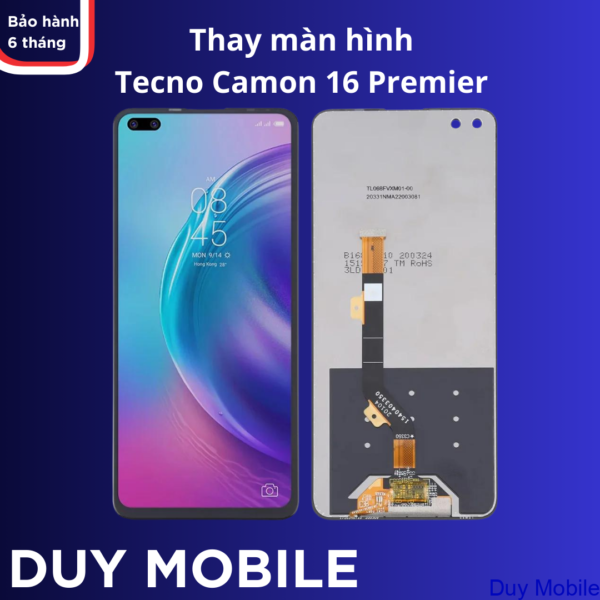 Thay màn hình Tecno Camon 16 Premier
