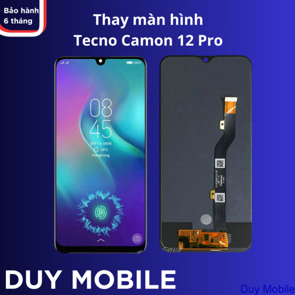 Thay màn hình Tecno Camon 12 Pro