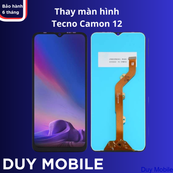 Thay màn hình Tecno Camon 12