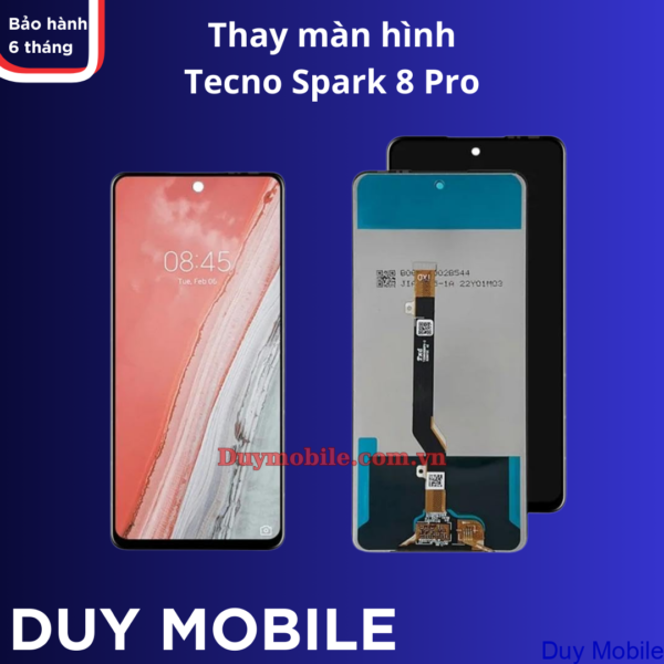 Thay màn hình Tecno Spark 8 Pro